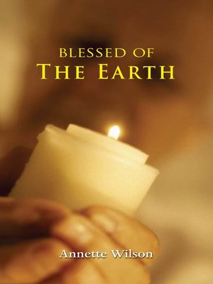 cover image of Blessed of the Earth